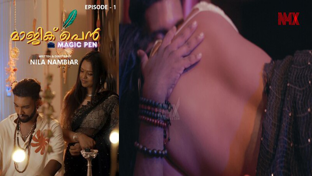 Magic Pen Ep 1 2025 – Indian Hindi Web Series Nmxseries – Nila Nambiar